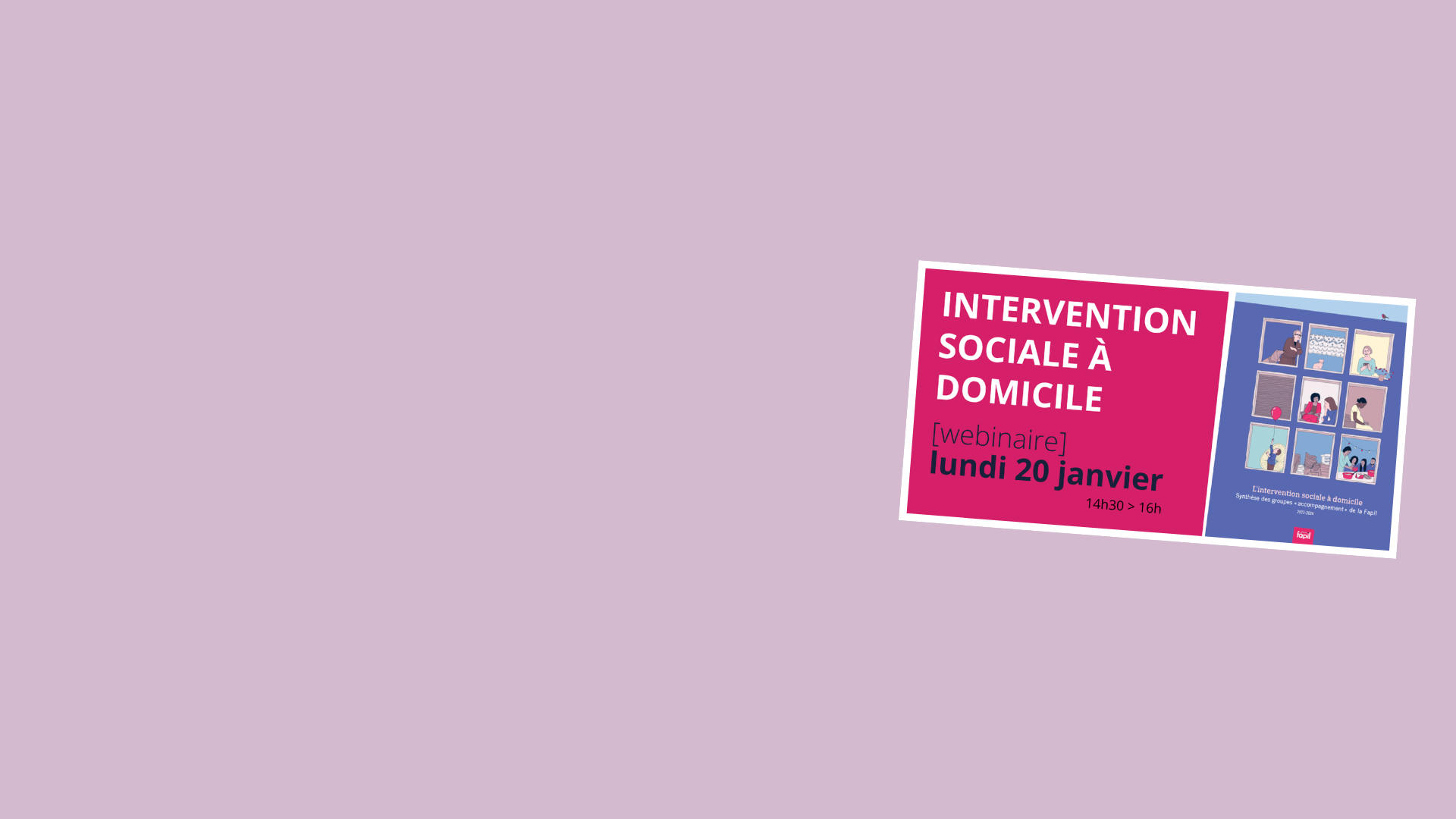 Intervention sociale à domicile : participez à notre webinaire